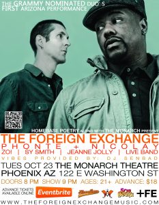 The Foreign Exchange Show Phoenix AZ.